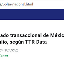 El mercado transaccional de Mxico moviliza un 28% menos de capital hasta julio, segn TTR Data